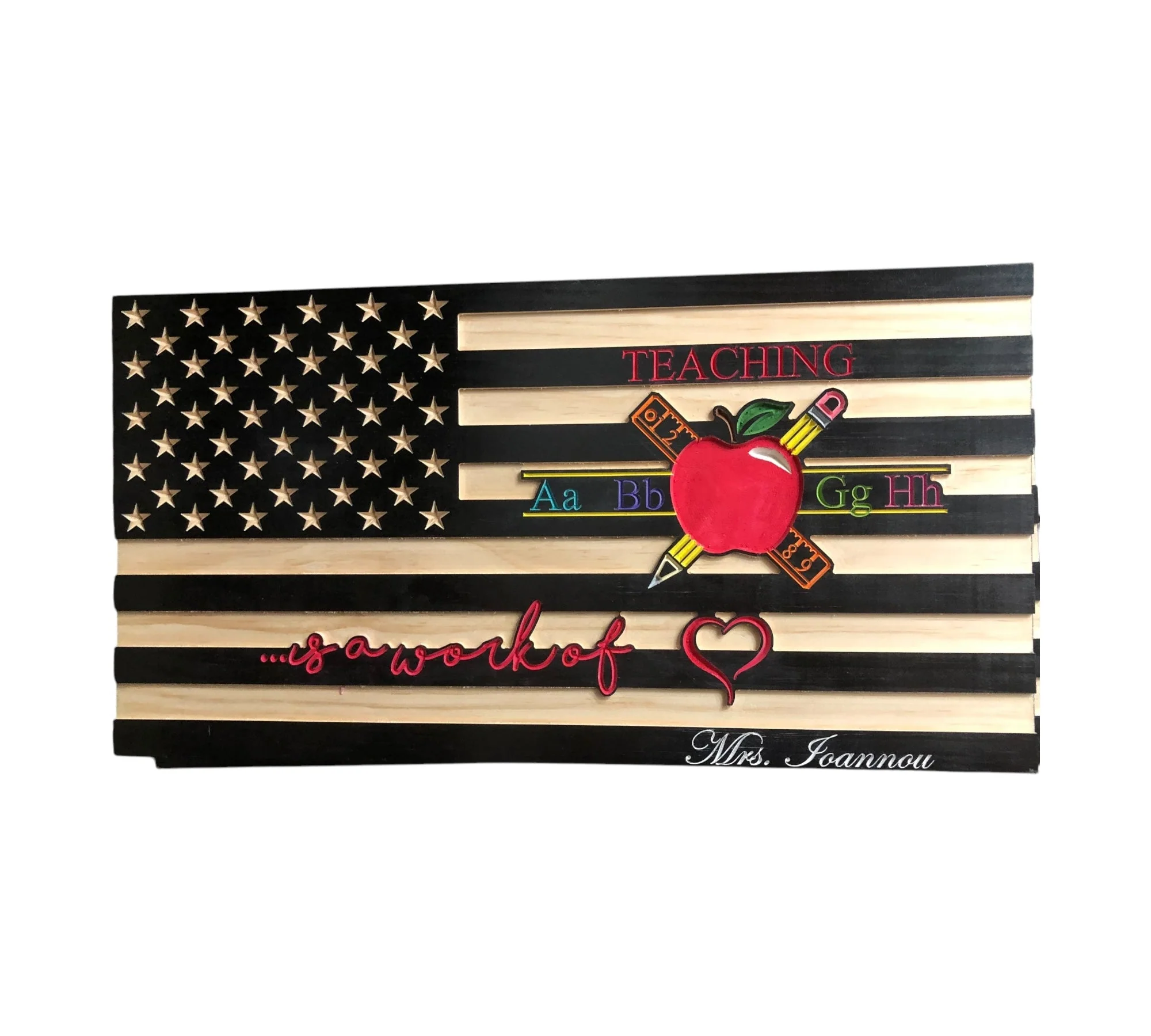 Teacher Appreciation Wooden American Flag with "Teaching is a Work of Heart" Engraving - Image 2