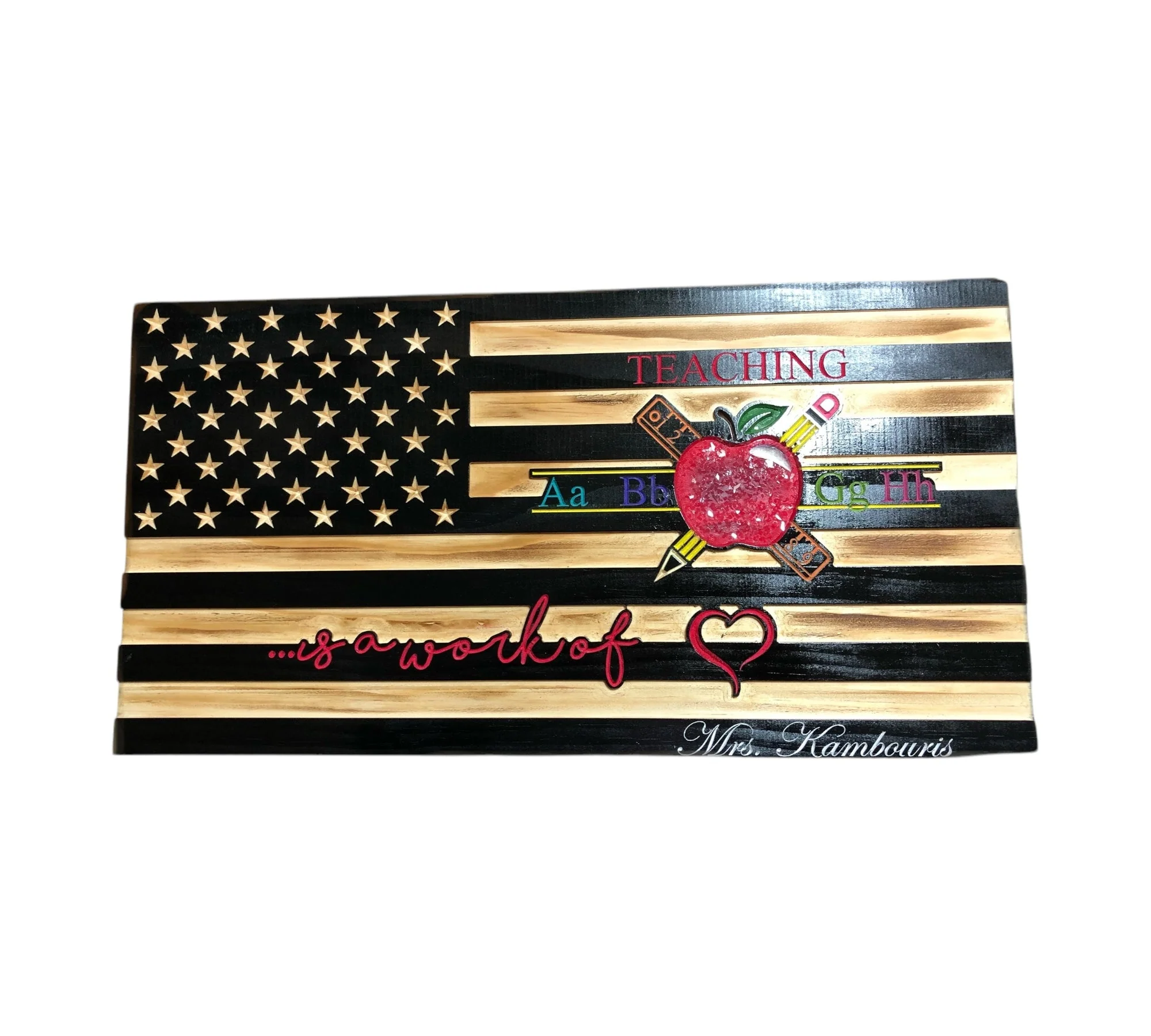 Teacher Appreciation Wooden American Flag with "Teaching is a Work of Heart" Engraving - Image 3